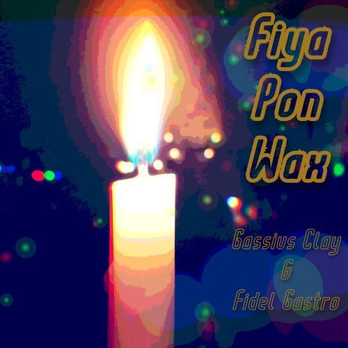 Fire pon wax (Extended) cover art