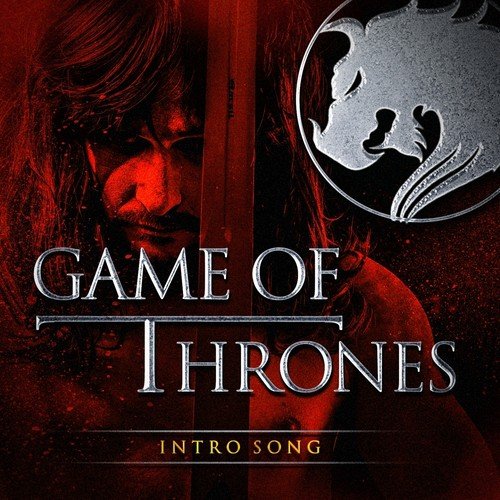 Game of Thrones - Intro Song_poster_image