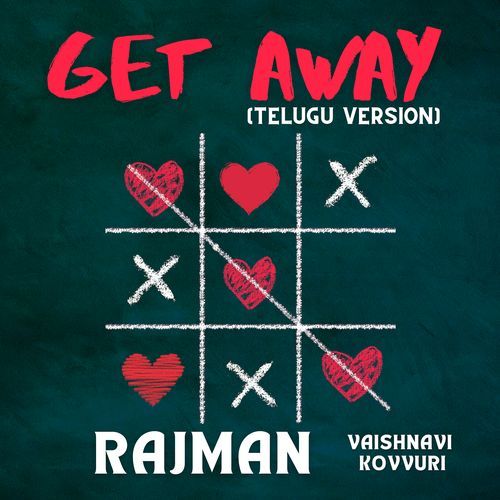 Get Away (Telugu Version)