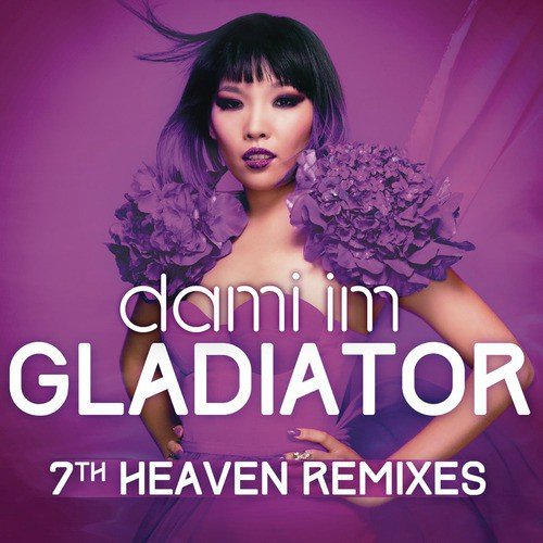 Gladiator (7th Heaven Remixes)_poster_image