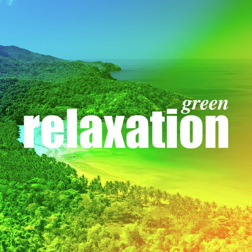 Green Relaxation