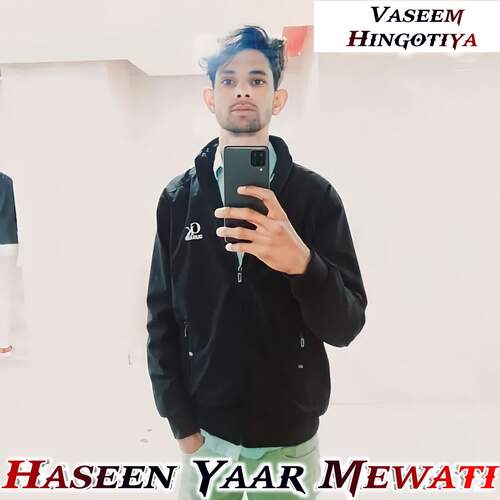 Haseen Yaar Mewati