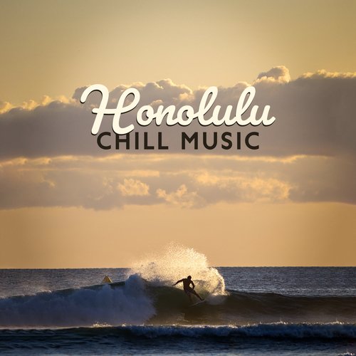 Ibiza Party - Song Download From Honolulu Chill Music: Beach Bar.