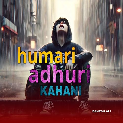 Humari Adhuri Kahani