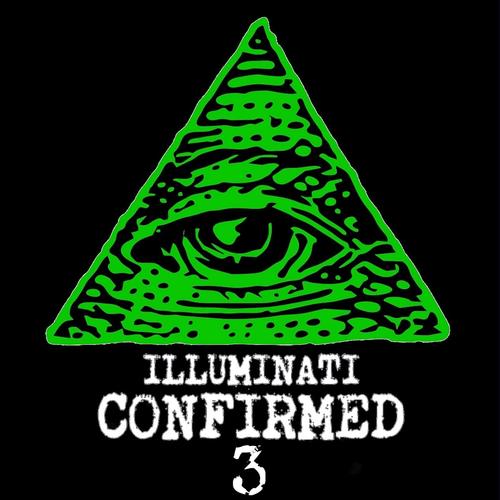 Illuminati Confirmed 3