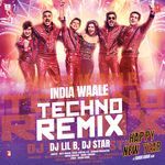 India Waale Techno Remix(Remix By Dj Lil B,Dj Star)