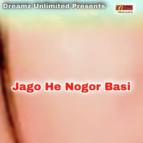 Jago He Nogor Basi