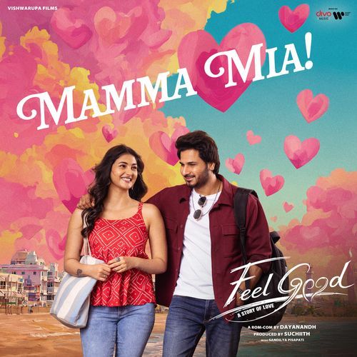 Mamma Mia (From "Feel Good")