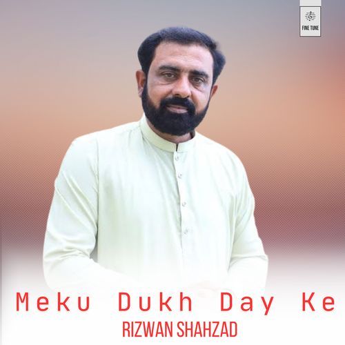 Meku Dukh Day Ke