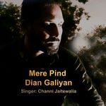 Mere Pind Dian Galiyan