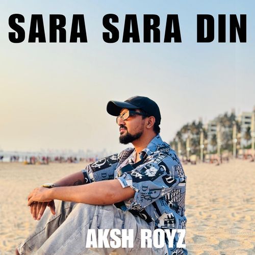 Sara Sara Din