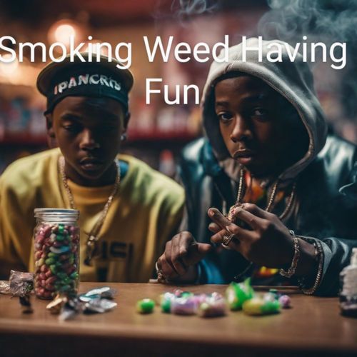 Smoking Weed Having Fun