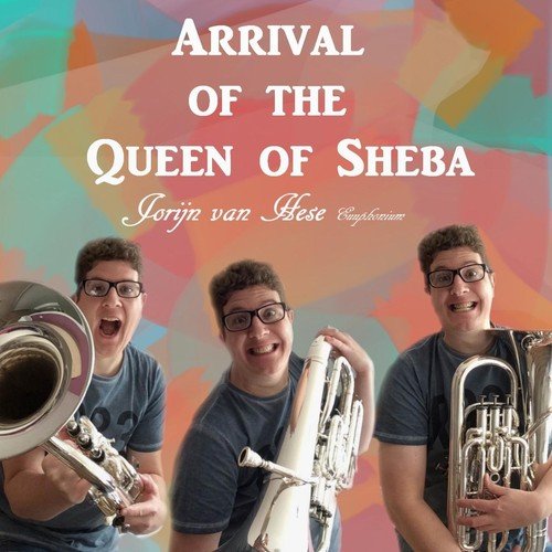 Solomon, HWV 67: Arrival of the Queen of Sheba (Arr. for Euphonium by Ian Jones)