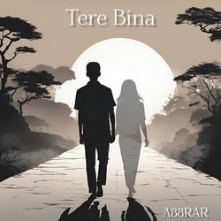 Tere Bina-Hz4kWwxZbmI