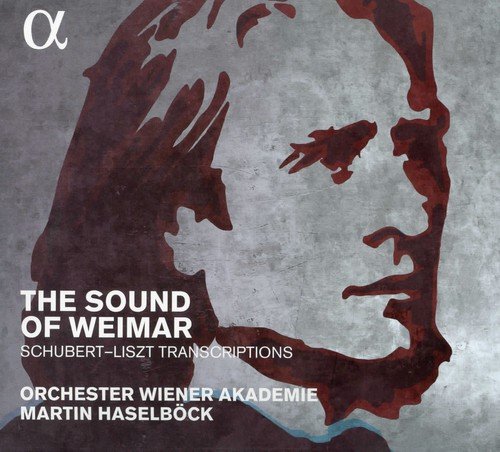 The Sound of Weimar: Schubert-Liszt Transcriptions