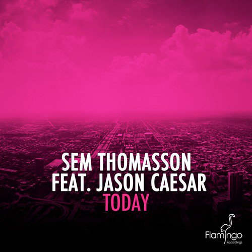 Today (Sem Thomasson Dubfix)