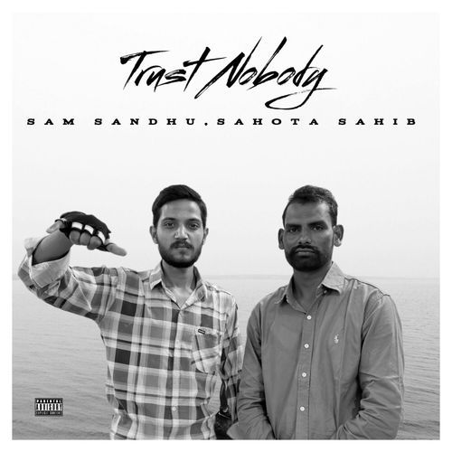 Trust Nobody