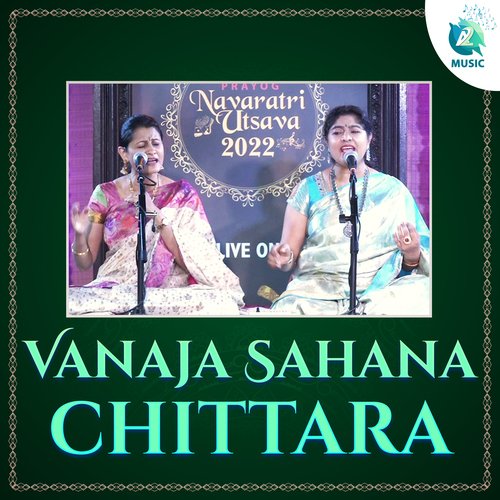 Vanaja Sahana Chittara