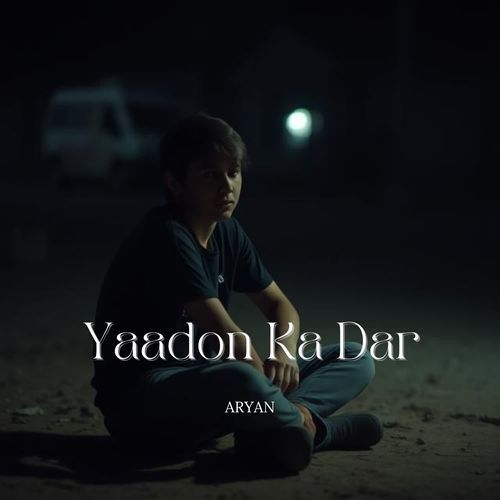 Yaadon Ka Darr