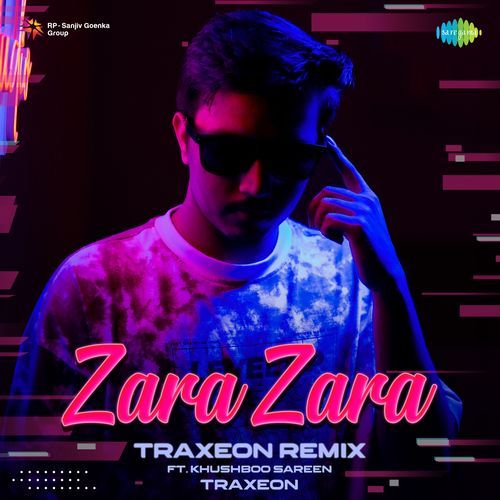 Zara Zara - Traxeon Remix