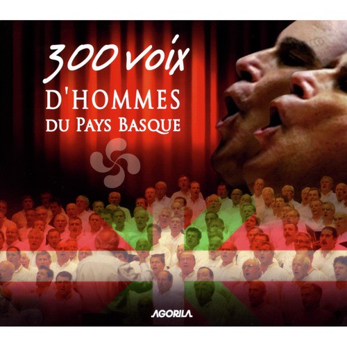 300 voix d'hommes du Pays Basque (Live)