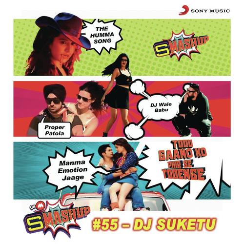 9XM Smashup # 55 (By DJ Suketu)