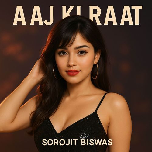 Aaj Ki Raat