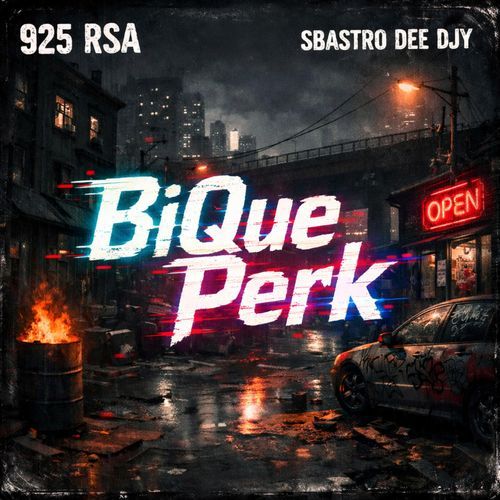 BiQue Perk (feat. Sbastro Dee Djy)