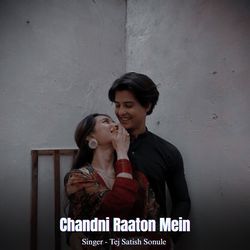 Chandni Raaton Mein