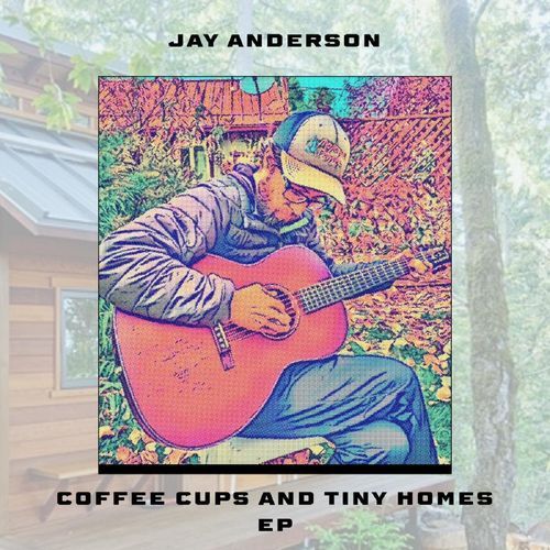 Coffee Cups and Tiny Homes - EP