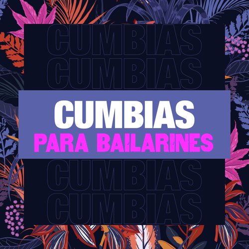 Cumbias Para Bailarines