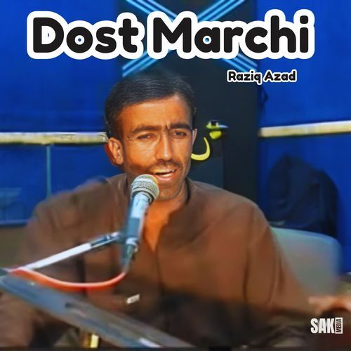 Dost Marchi