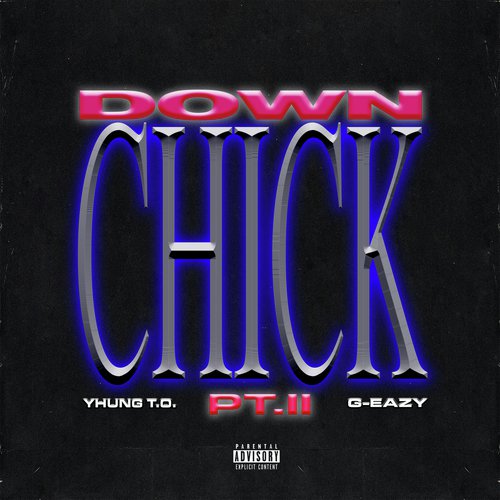 Down Chick PT. II_poster_image