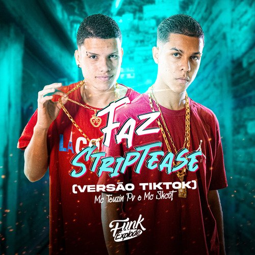 Faz Striptease (Versão Tik Tok)_poster_image