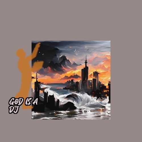 God Is a DJ cover art