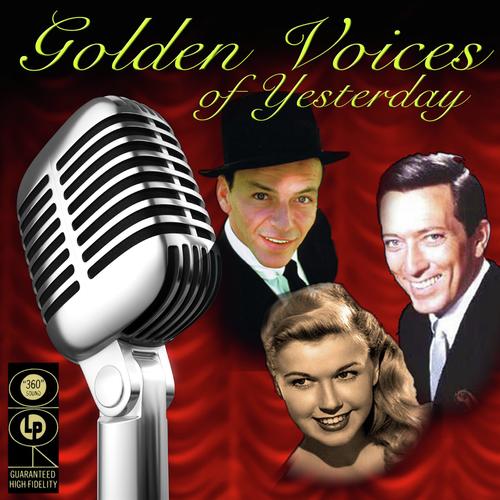 Golden Voices Of Yesterday, Volume 1