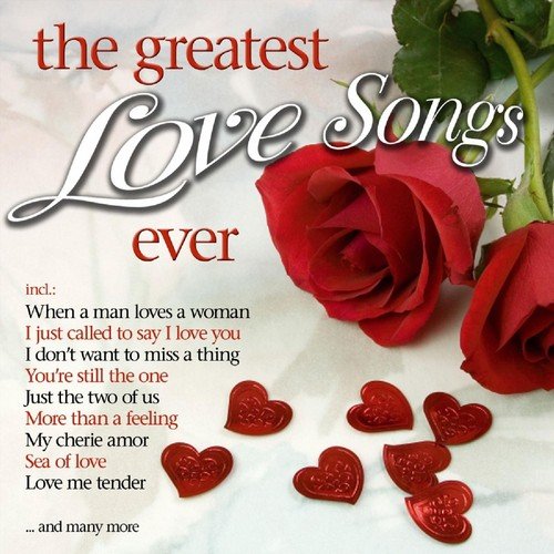 Greatest Love Songs Ever