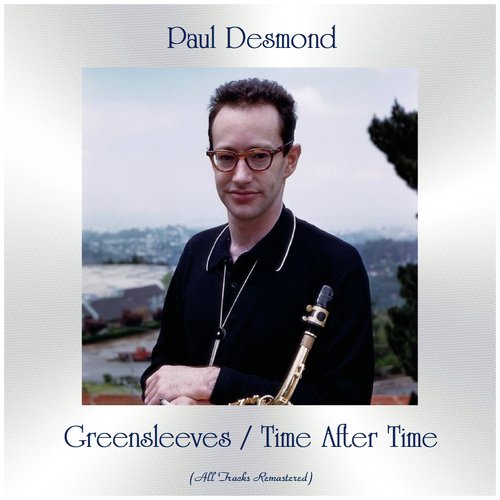 Greensleeves / Time After Time (All Tracks Remastered)