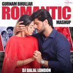 Gurnam Bhullar Romantic Mashup