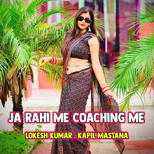 Ja Rahi Me Coaching Me