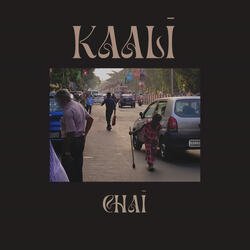 KAALI CHAI-ETk7ABJCRFs