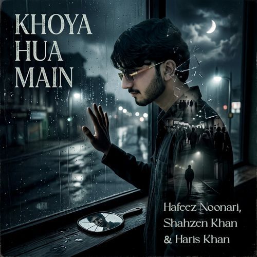 Khoya Hua Mein