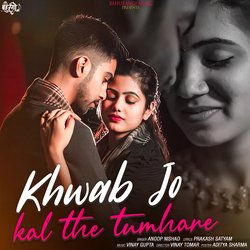 Khwab Jo Kal The Tumhare