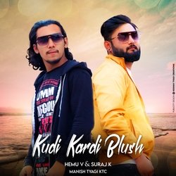 Kudi Kardi Blush (feat. Suraj K)-RRkieTt4QwY