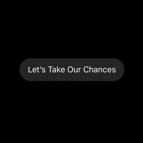 Let's Take Our Chances cover art