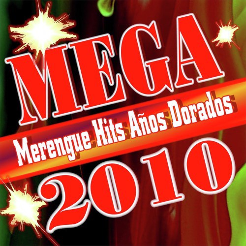 Merengue Hits Años Dorados 2010