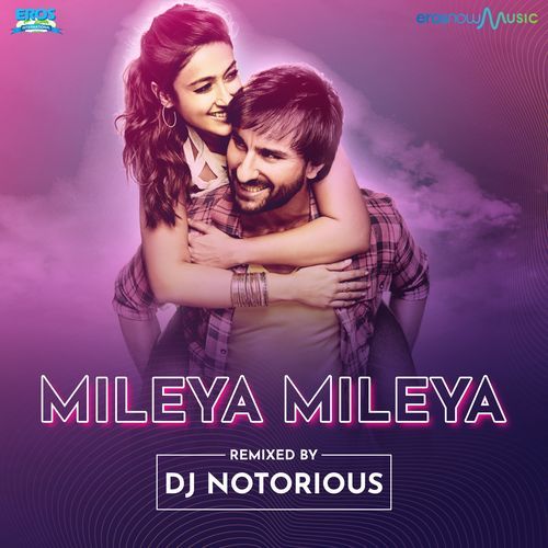 Mileya Mileya (Remix)