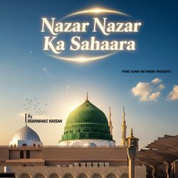 Nazar Nazar Ka Sahaara