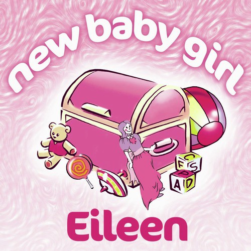 New Baby Girl Eileen