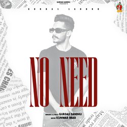 No Need-MSJcBh9bR3o